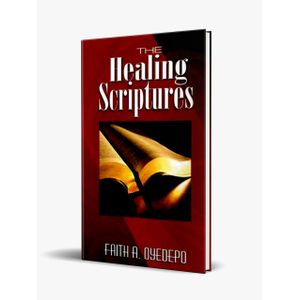 HEALING SCRIPTURES - Pastor (Mrs) Faith Oyedepo
