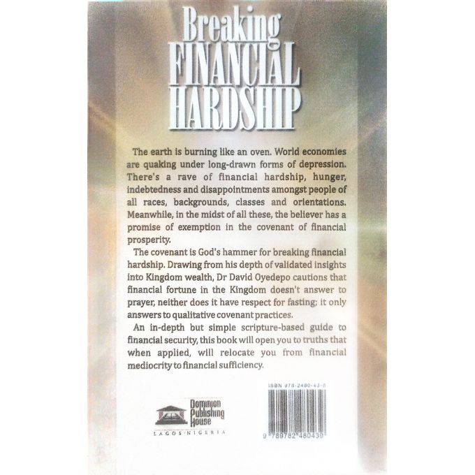 Breaking FINANCIAL HARDSHIP By Bishop David Oyedepo