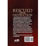 Rescued From Destruction - Faith A. Oyedepo